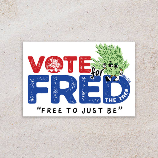 Vote for Fred Sticker